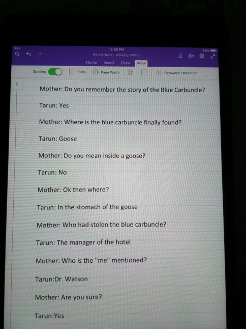 We had read the story of The Blue Carbuncle that is part of the Sherlock Holmes Series and this was a mini conversation we had following that.