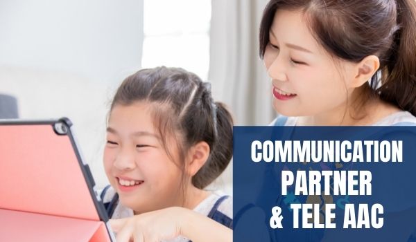 Tele AAC and Communication partner Training