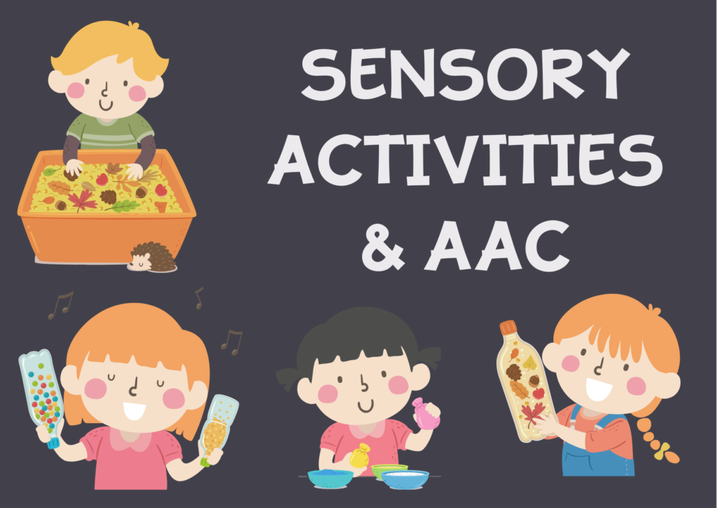 sensory activities and sensory play with AAC