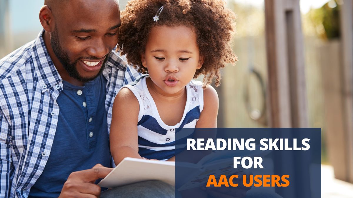 Reading skills for aac users