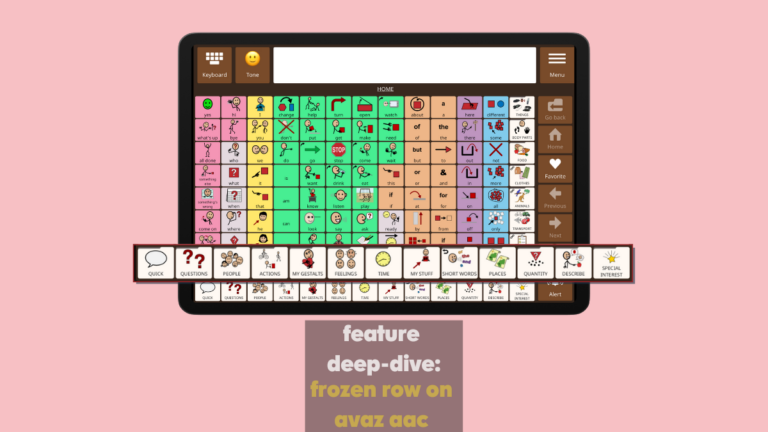Frozen Row in Avaz AAC: Keeping Words Within Reach