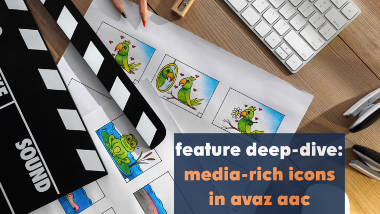 Media-Rich Icons in Avaz AAC