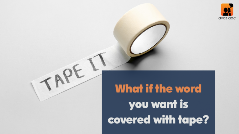 What if the word you want is covered with tape?